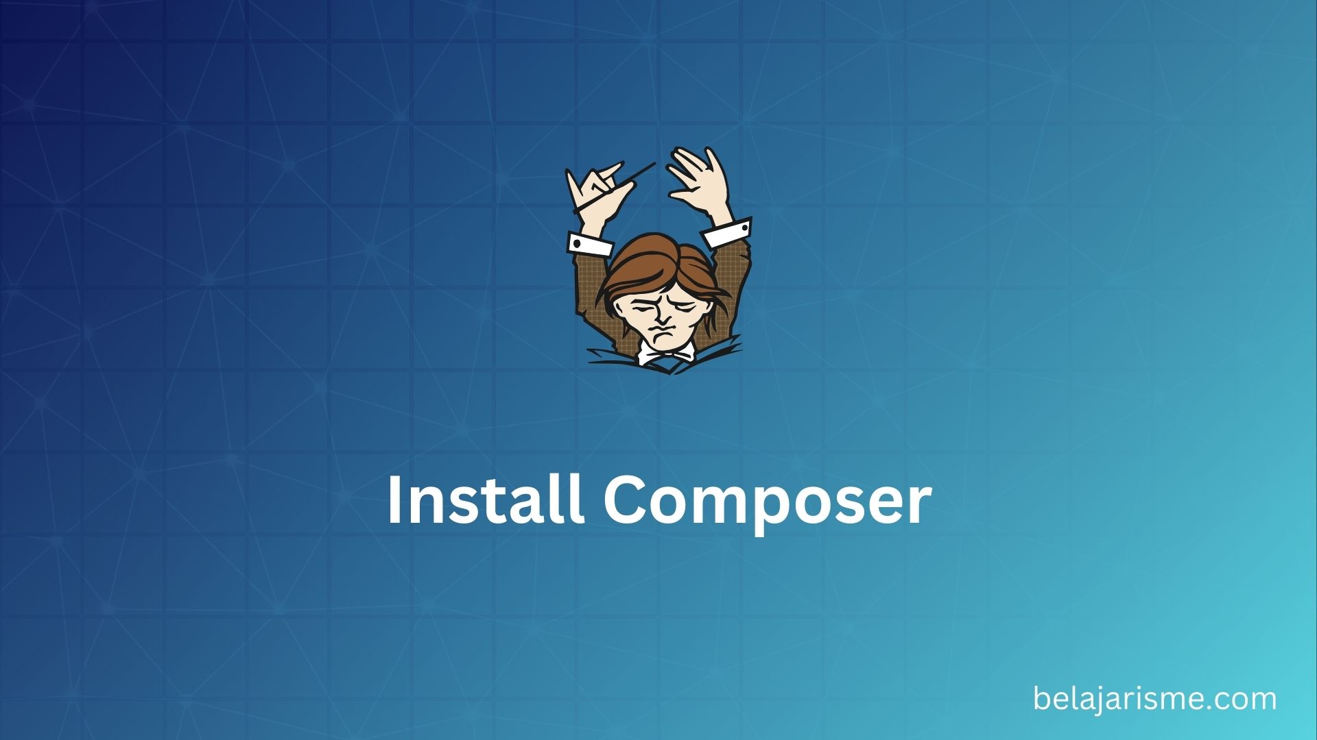 Composer dan Cara Install nya