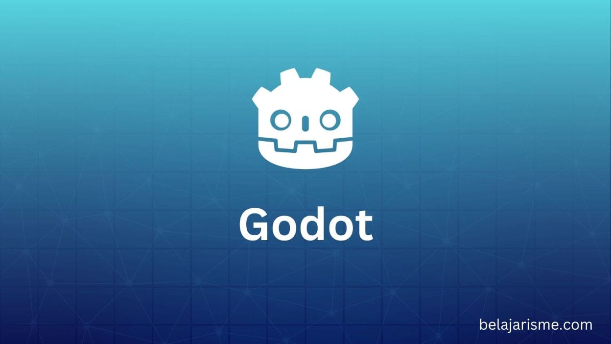 Belajar Godot Engine: Revolusi Pembuatan Game Indie (GDScript)